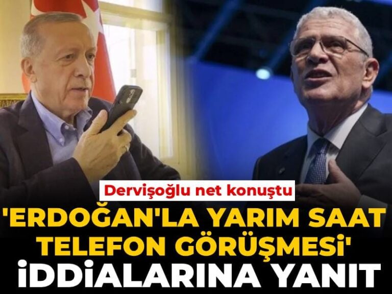 dervisoglundan-erdoganla-yarim-saat-telefon-gorusmesi-iddialarina-yanit-57k1OpTd